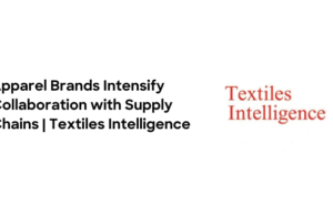 Apparel Brands Intensify Collaboration with Supply Chains, Prompted by the EU Strategy for Sustainable and Circular Textiles –