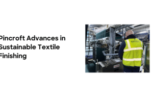 Pincroft Leans into Sustainable Textile Finishing by Investing in Baldwin Technology’s TexCoat G4 –