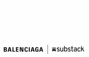 Balenciaga partners with Substack for AI-driven search engine optimisation